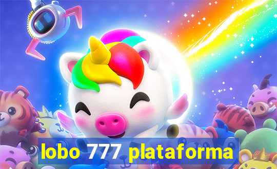 lobo 777 plataforma